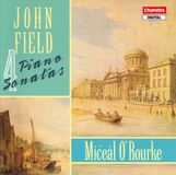 Klaviersonaten,4 John Field: 4 Piano Sonatas