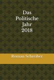 Das Politische Jahr 2018