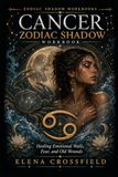 Cancer Zodiac Shadow Workbook