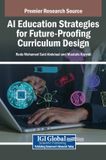 AI Igi Global Scientific Publishing AI Education Strategies for Future-Proofing Curriculum Design Hardcover