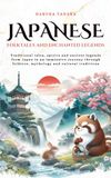 Japanese Tales Cosmos Japanese Folktales and Enchanted Legends