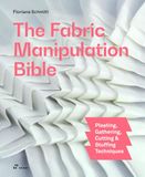 The Hoaki The Fabric Manipulation Bible