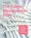 The Hoaki The Fabric Manipulation Bible