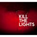 Suburban House Of Black Lanterns Kill The Lights