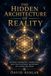 The Hidden Architecture of Reality: Sacred Geometry, Symbolism, and the Esoteric Blueprint of Consciousness