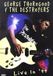 George Thorogood & Destroyers: Live In '99 [DVD]