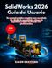 SolidWorks 2026 Guía del Usuario