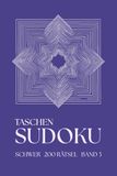 Taschen Sudoku - Schwer - 200 Rätsel: Kleines Sudoku Heft für Erwachsene | A6 | Rätselbuch für Unterwegs | Ideal für Reisen und Urlaub