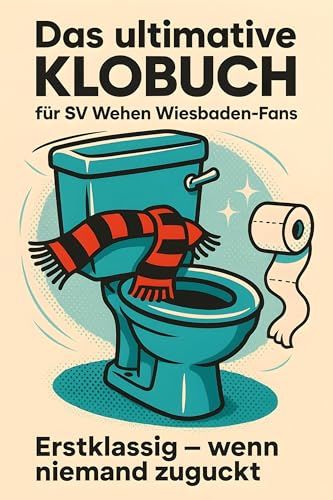 Das FlipFlop Das ultimative Klobuch für SV Wehen Wiesbaden-Fans Paperback 106 Seiten