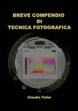 Breve compendio di tecnica fotografica
