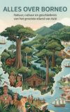Alles Andries B.V. Alles over Borneo