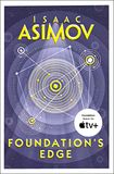 Foundation's Edge: The Greatest Science Fiction Series of All Time, Now a Major Series from Apple TV+: Book 1