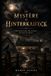 Le Mystère d’Hinterkaifeck: Une ferme isolée. Six victimes. Un siècle de silence.