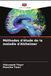 Méthodes Alzheimer's Disease Study Methods