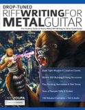 Drop-Tuned Libri GmbH Drop-Tuned Riff Writing for Metal Guitar