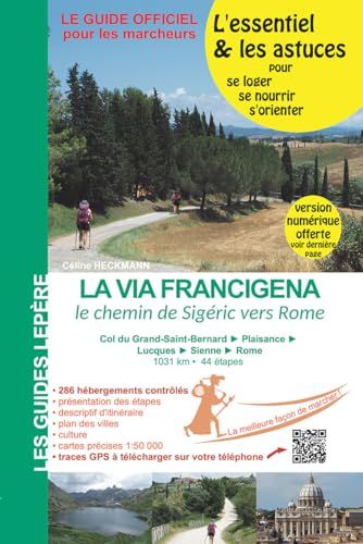 La via Francigena, le chemin de Sigeric vers Rome