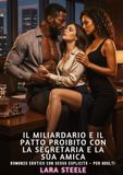 Il Tredition Il Miliardario e il Patto proibito con la segretaria e la sua amica