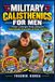 MILITARY Libri GmbH Military Calisthenics for Men