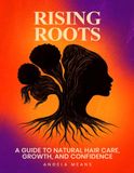 Rising Roots