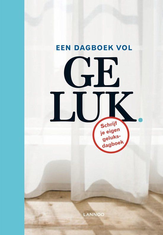 Een dagboek vol geluk | Leo Bormans | Hardcover