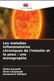 Les maladies inflammatoires chroniques de l'intestin et la peau : une monographie
