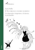 L'accordanza madre-bambino. Ediz. integrale