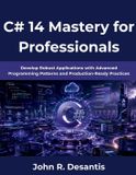 C# Libri GmbH C# 14 Mastery for Professionals