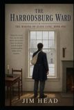 The Harrodsburg Ward The Making of Elias Cane Book 1