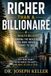 Richer Libri GmbH Richer Than a Billionaire and The Wealth Delusion