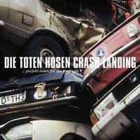 Crash Die Toten Hosen Crash-Landing