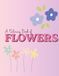 Bloom & Color: A Fun Flower Coloring Book for Kids Ages 4-8