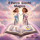 Il parco giochi magico