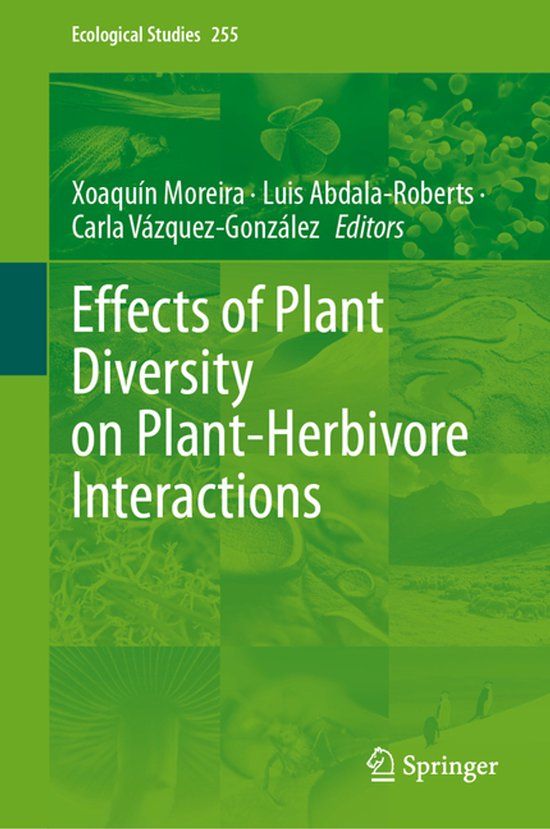 Effects Springer Nature Ecological Studies255- Effects of Plant Diversity on Plant-Herbivore Interactions Hardcover