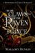 In Monsters of Faery In the Claws of the Raven Prince Paperback