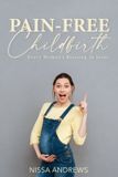 Pain-Free Dreamsurf Publishing Pain-Free Childbirth