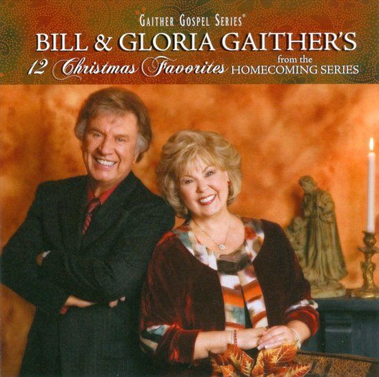 Bertus Distributie Bill & Gloria Gaither - 12 Christmas Favorites
