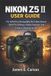 Nikon Z5 II User Guide