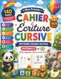 Cahier d’Écriture Cursive: Cahier d’Écriture Grande Section et CP pour Apprendre à Écrire en Cursive - Alphabet Majuscule et Minuscule les lettres, ... jeux, animaux et activités pour les petits
