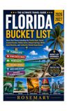 FLORIDA BUCKET LIST 2026-2027