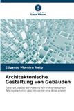 Architektonische Verlag Unser Wissen Architektonische Gestaltung von Gebäuden