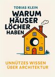Warum tolino media Warum Häuser Löcher haben