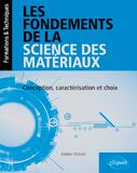Les fondements de la science des matériaux Paperback