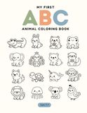 My First ABC Animal Coloring Book: Cute Animals from A to Z for Ages 3–5