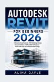 Autodesk Revit for Beginners 2026