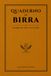 Quaderno di Birra: Diario di Degustazione della Birra Artigianale