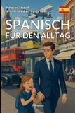 Spanisch Bookmundo Spanisch für den Alltag