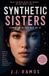 Synthetic Sisters: Feminism in the Age of AI Paperback
