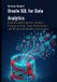 Oracle Libri GmbH Oracle SQL for Data Analytics: Build Reliable Queries, Analyze Enterprise Data, Tune Performance, and Work with Modern Oracle Data