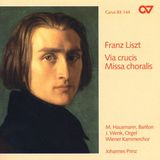 Outhere Carus Wiener Chammerchor - Liszt: Via Crucis | Missa Choralis (CD)
