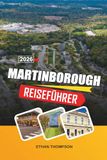 MARTINBOROUGH REISEFÜHRER 2026
